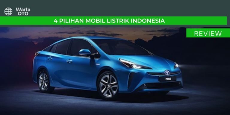 4 Daftar Mobil Listrik Indonesia Yang Dapat Dijadikan Pilihan | Warta OTO