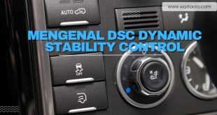 Mengenal DSC Dynamic Stability Control