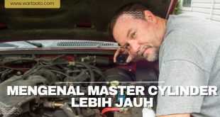 Mengenal Master cylinder